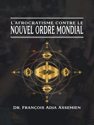 cover image of L'AFROCRATISME CONTRE LE NOUVEL ORDRE MONDIAL